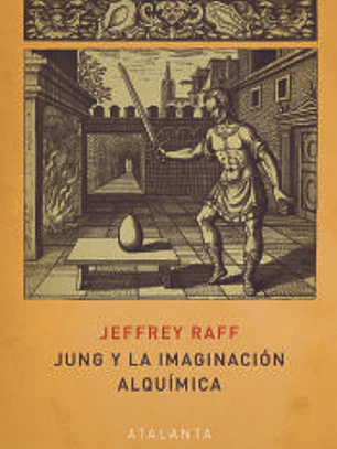 JUNG Y LA IMAGINACIÓN ALQUÍMICA