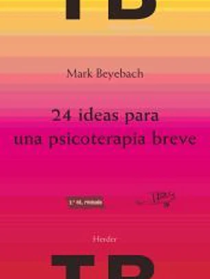 24 ideas para una psicoterapia breve