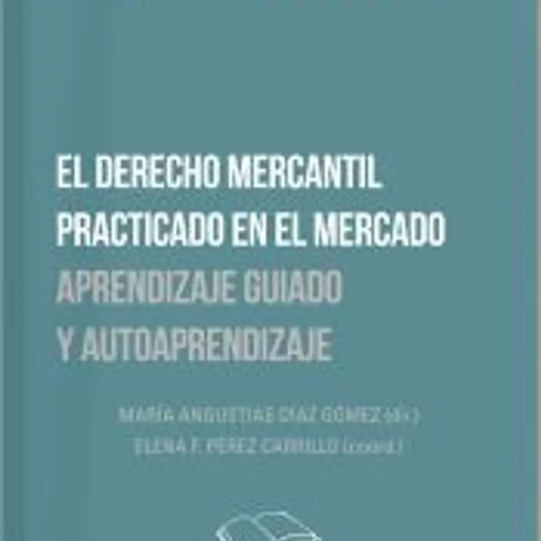 El derecho mercantil practicado en el mercado 1