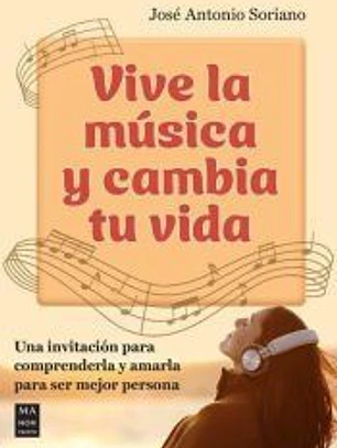 Vive La Música Y Cambia Tu Vida