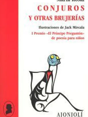 Conjuros y otras brujerías.