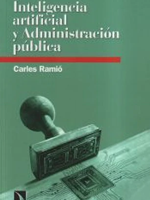Inteligencia artificial y Administración pública