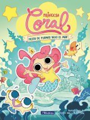 Princesa Coral 1 - Fiesta de pijamas bajo el mar