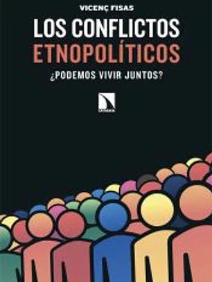 Los conflictos etnopolíticos