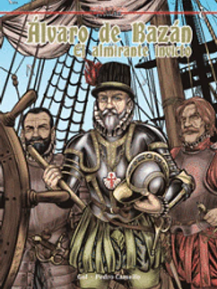 Álvaro de Bazán. El almirante invicto