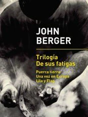 TRILOGIA DE SUS FATIGAS