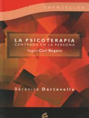 La psicoterapia centrada en la persona