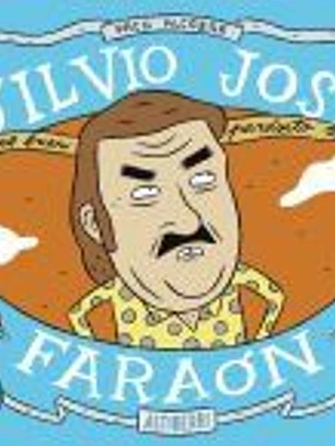 Silvio José, Faraón