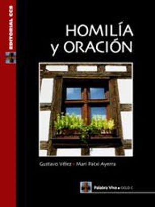Homilía y oración. Ciclo C- 1ª edición.