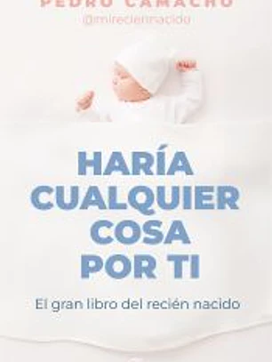 Haría cualquier cosa por ti