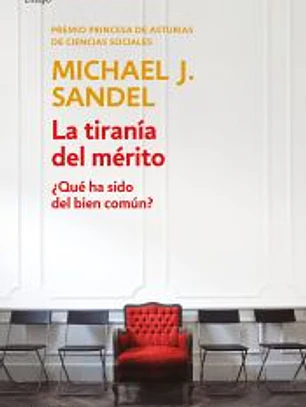 La tiranía del mérito
