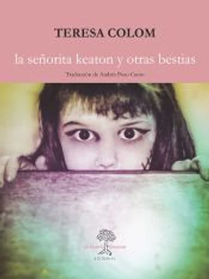 LA SEÑORITA KEATON Y OTRAS BESTIAS