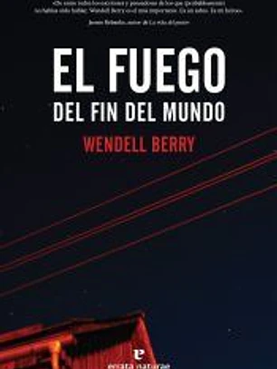 FUEGO DEL FIN DEL MUNDO,EL