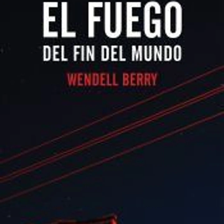 FUEGO DEL FIN DEL MUNDO,EL 1