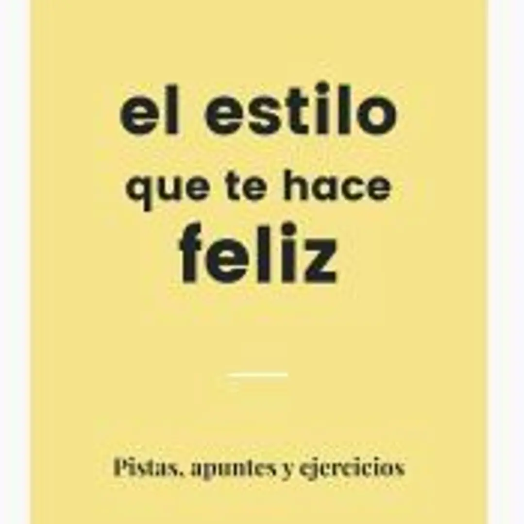 El estilo que te hace feliz 1