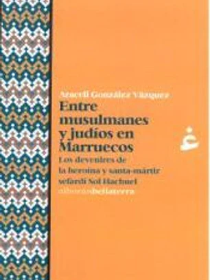 ENTRE MUSULMANES Y JUDIOS EN MARRUECOS