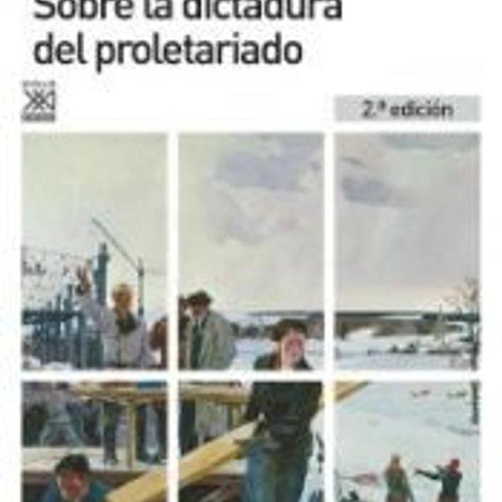 Sobre la dictadura del proletariado 1