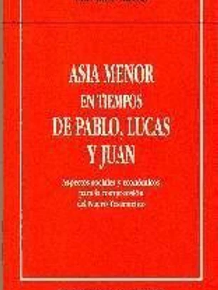 Asia Menor en tiempos de Pablo, Lucas y Juan