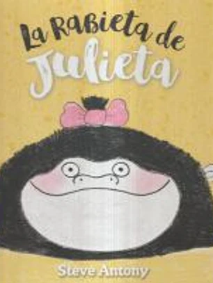 Rabieta de Julieta, La