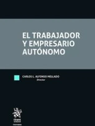 El Trabajador y Empresario Autónomo