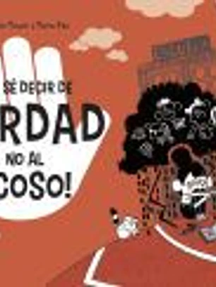 ¡Yo sé decir de verdad no al acoso!