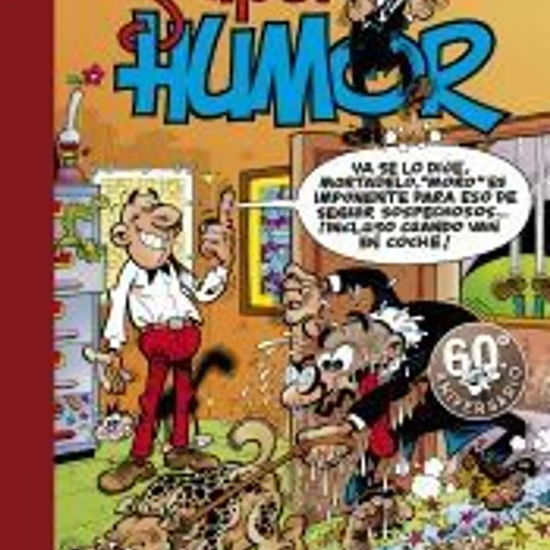 SUPER HUMOR MORTADELO 13. MISION DE PER 1