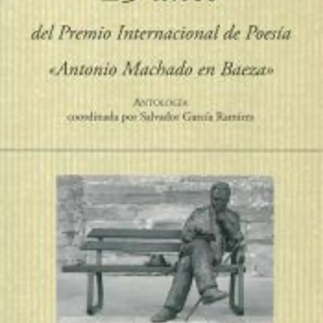 25 A?OS DEL PREMIO INTERNACIONAL DE POESIA ANTONIO MACHADO 1