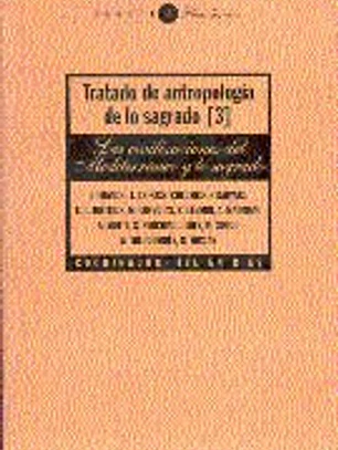 Tratado de antropología de lo sagrado III