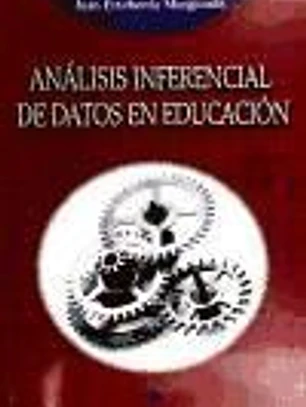 Análisis inferencial de datos en educación