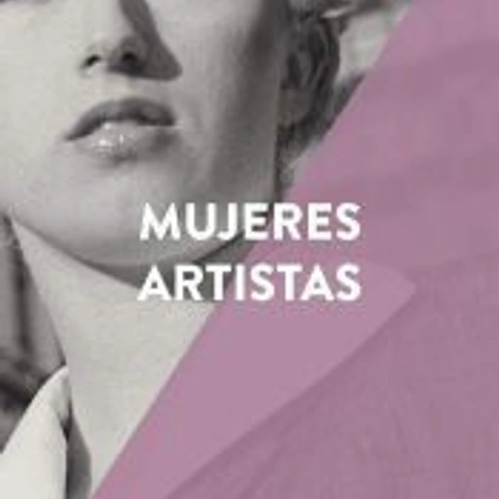 Esenciales arte. Mujeres artistas 1
