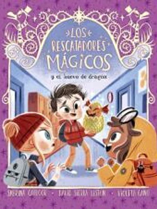 Rescatadores Mágicos 11. El huevo de dragón