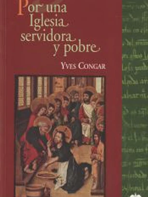 Por una Iglesia servidora y pobre