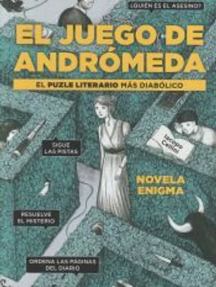 El juego de Andrómeda: El puzle literario más diabólico