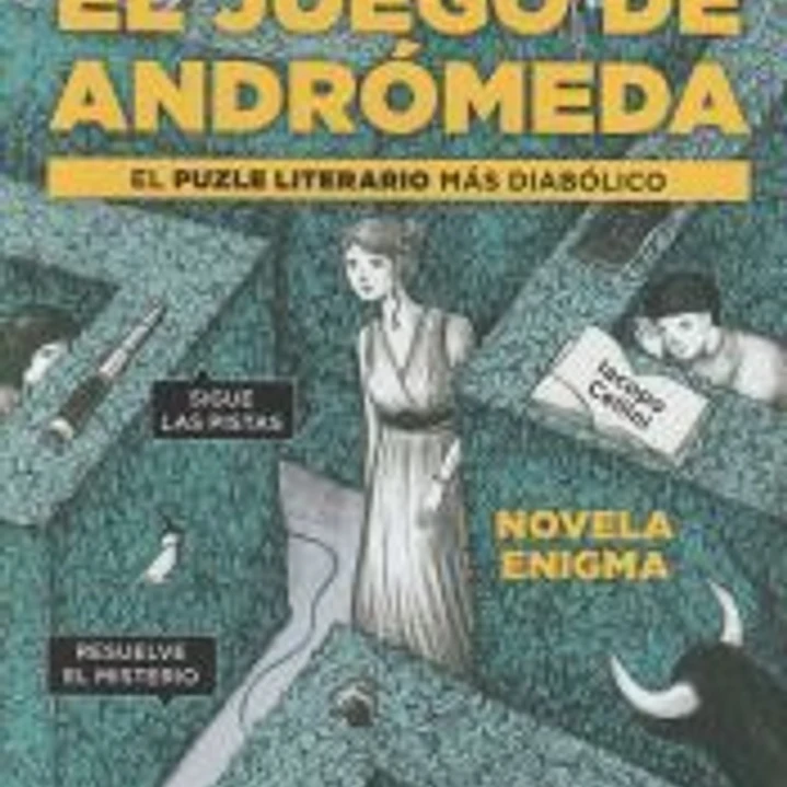 El juego de Andrómeda: El puzle literario más diabólico 1