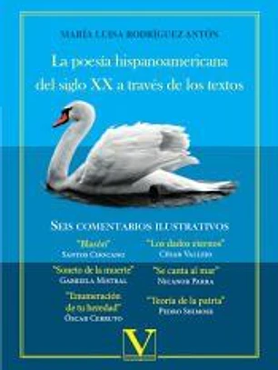 La poesía hispanoamericana del siglo XX a través de los textos