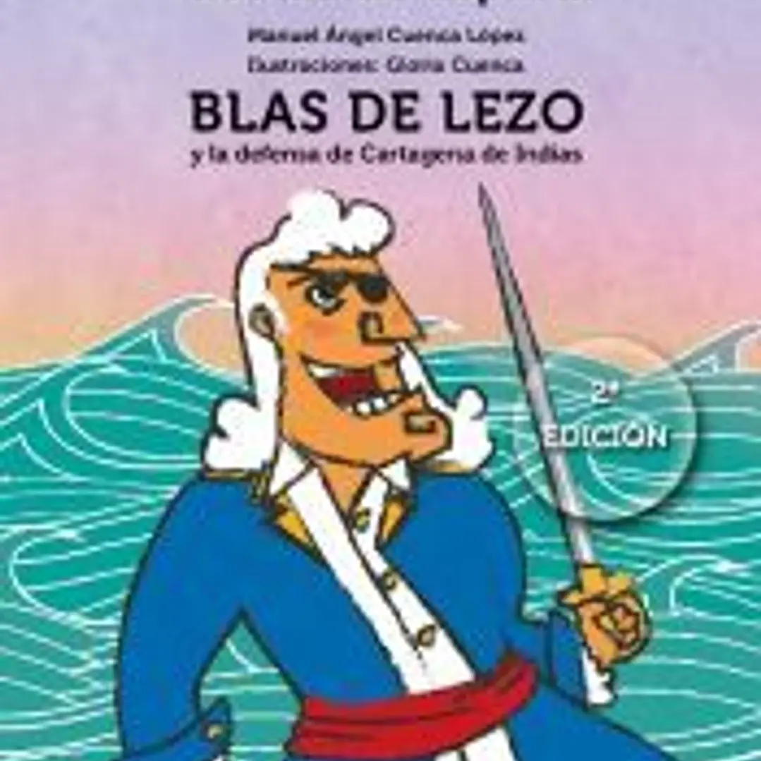 Blas de Lezo y la defensa de Cartagena de Indias 1