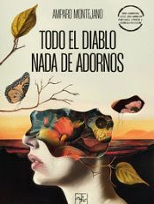 Todo el diablo. nada de adornos