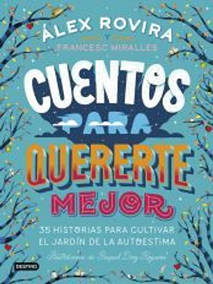 Cuentos para quererte mejor