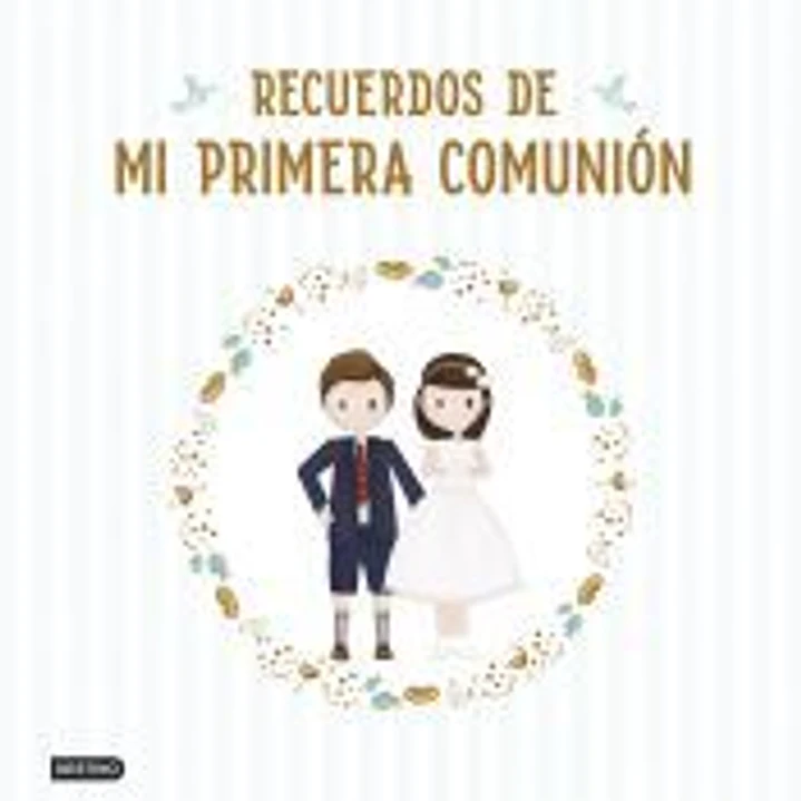 Recuerdos de mi primera comunión 1