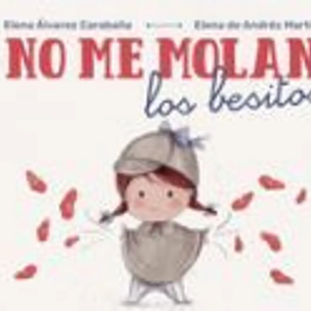 No me molan los besitos 1