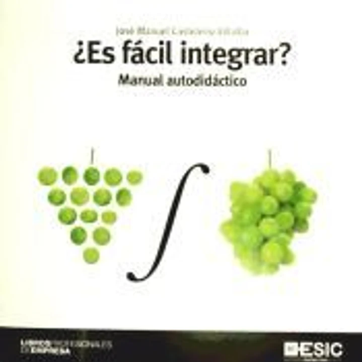 ¿Es fácil integrar?: manual autodidáctico 1