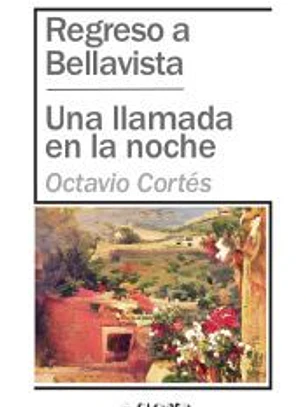Regreso a Bellavista / Una llamada en la noche
