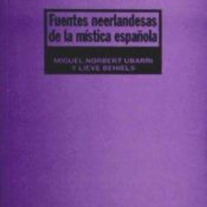 Fuentes neerlandesas de la mística española 1