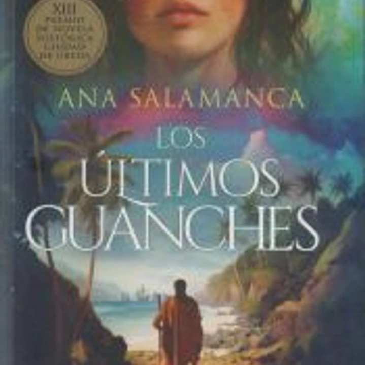 LOS ÚLTIMOS GUANCHES 1
