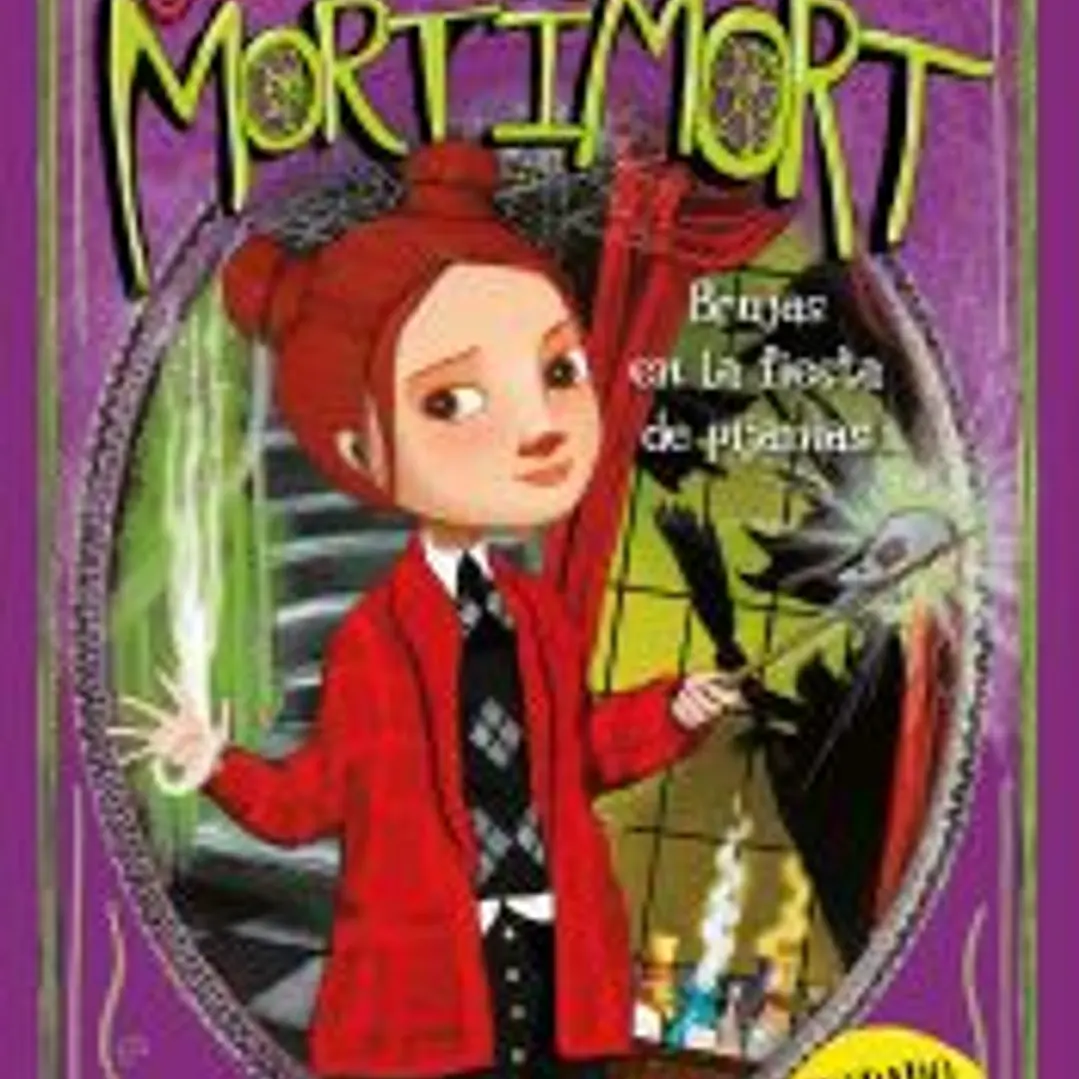 Julia y Los Mortimort 2 - Brujas en la fiesta de pijamas 1