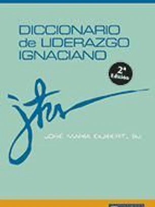 Diccionario de Liderazgo Ignaciano