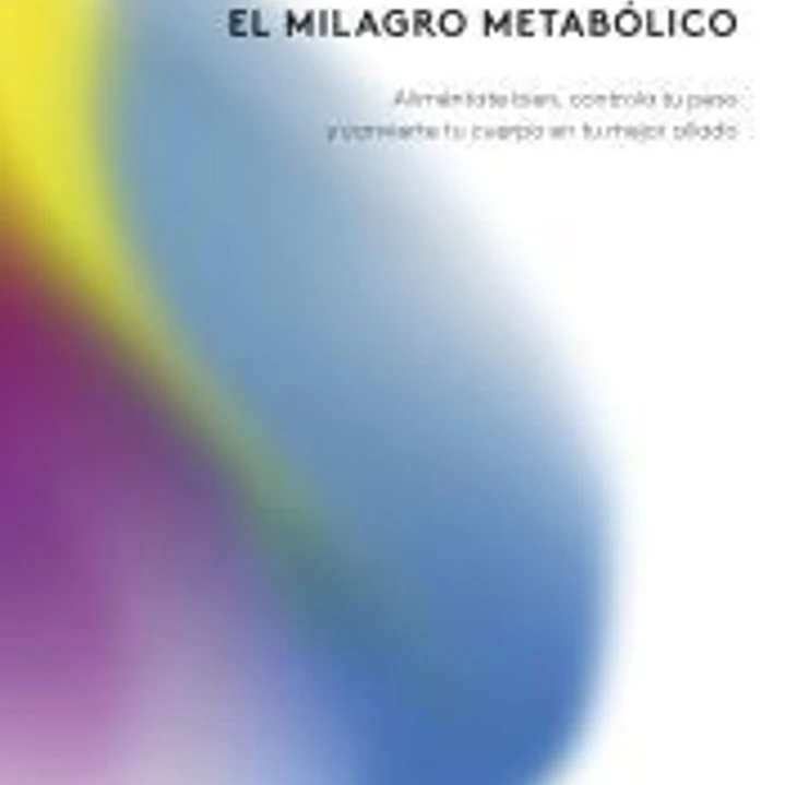 El milagro metabólico 1