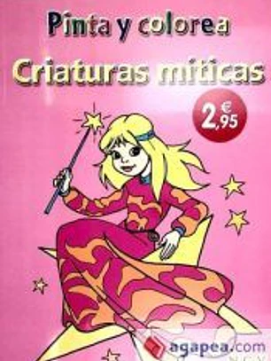 CRIATURAS MITICAS, PINTA Y COLOREA