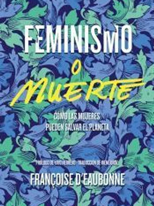 Feminismo O Muerte
