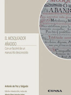 El mosqueador añadido: Con un fácsimil de un manuscrito desconocido